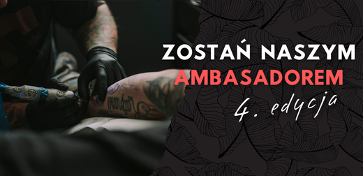 Zostań Ambasadorem Loveink – Czwarta edycja konkursu!