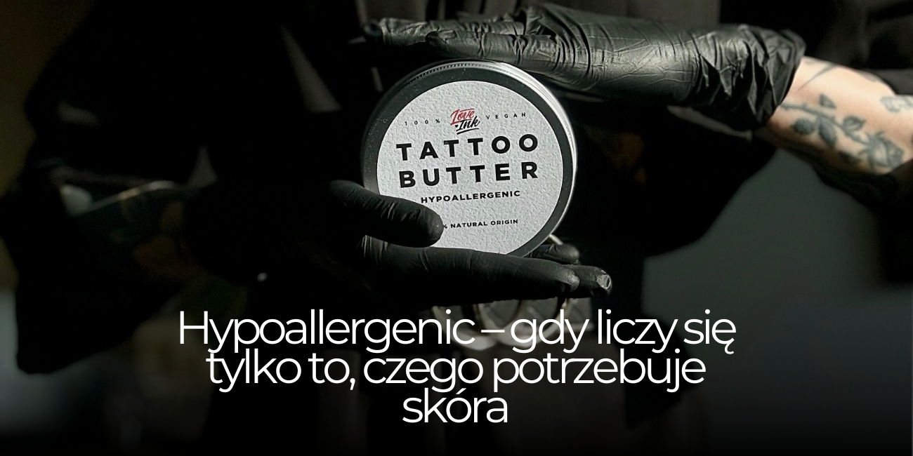 Co oznacza „hypoallergenic” w kosmetykach do tatuażu?